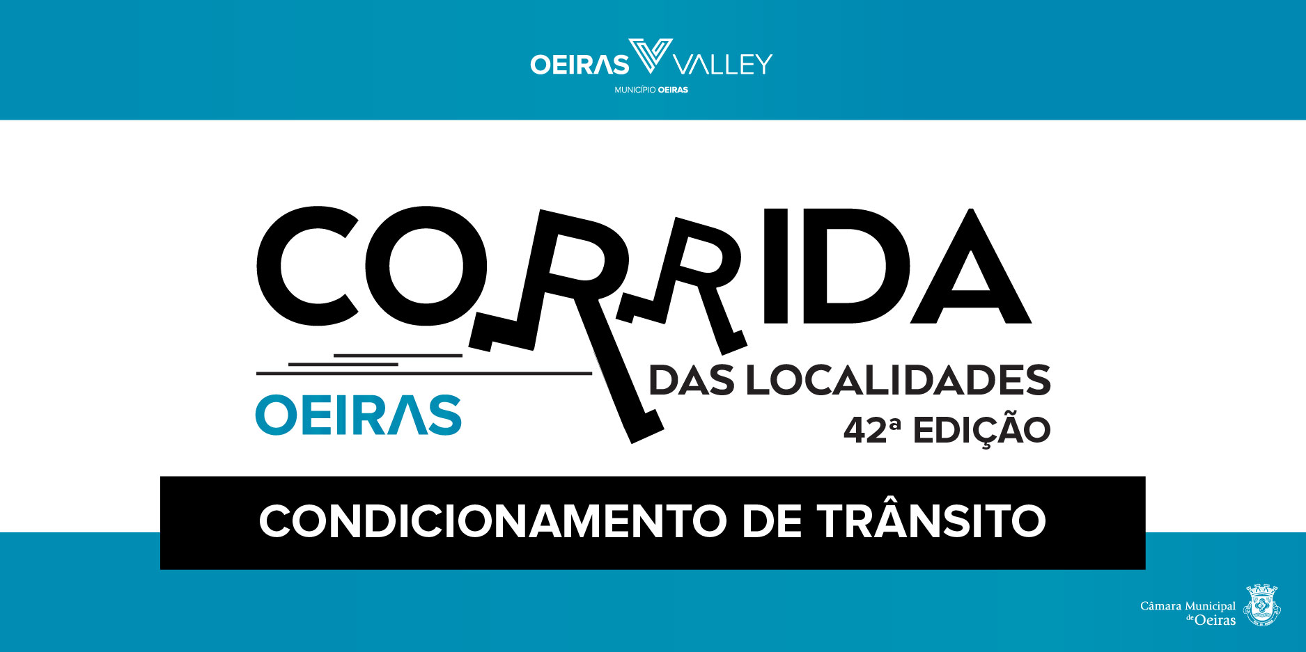 Banner em azul, branco e preto, dando indicação de condicionamento de trânsito para a 'Corrida das Localidades'