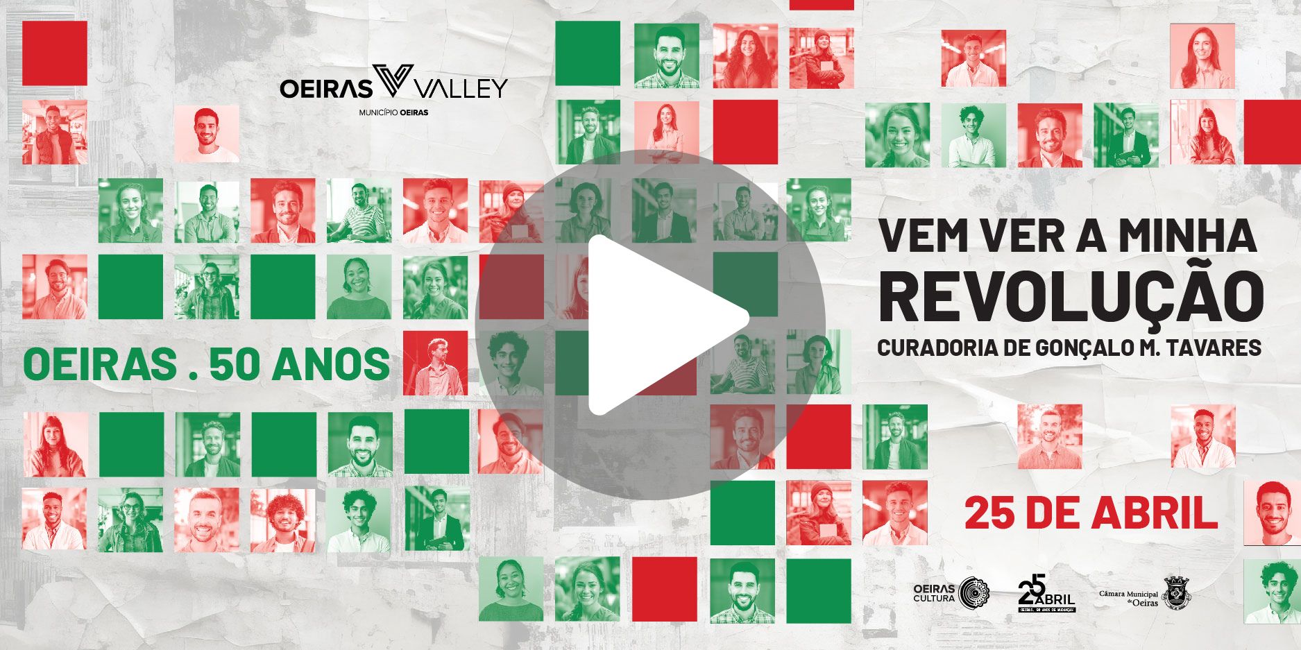 Cartaz da iniciativa 'Vem Ver a Minha Revolução' com o símbolo do play