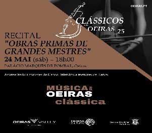 Clássicos em Oeiras – Obras Primas de Grandes Mestres