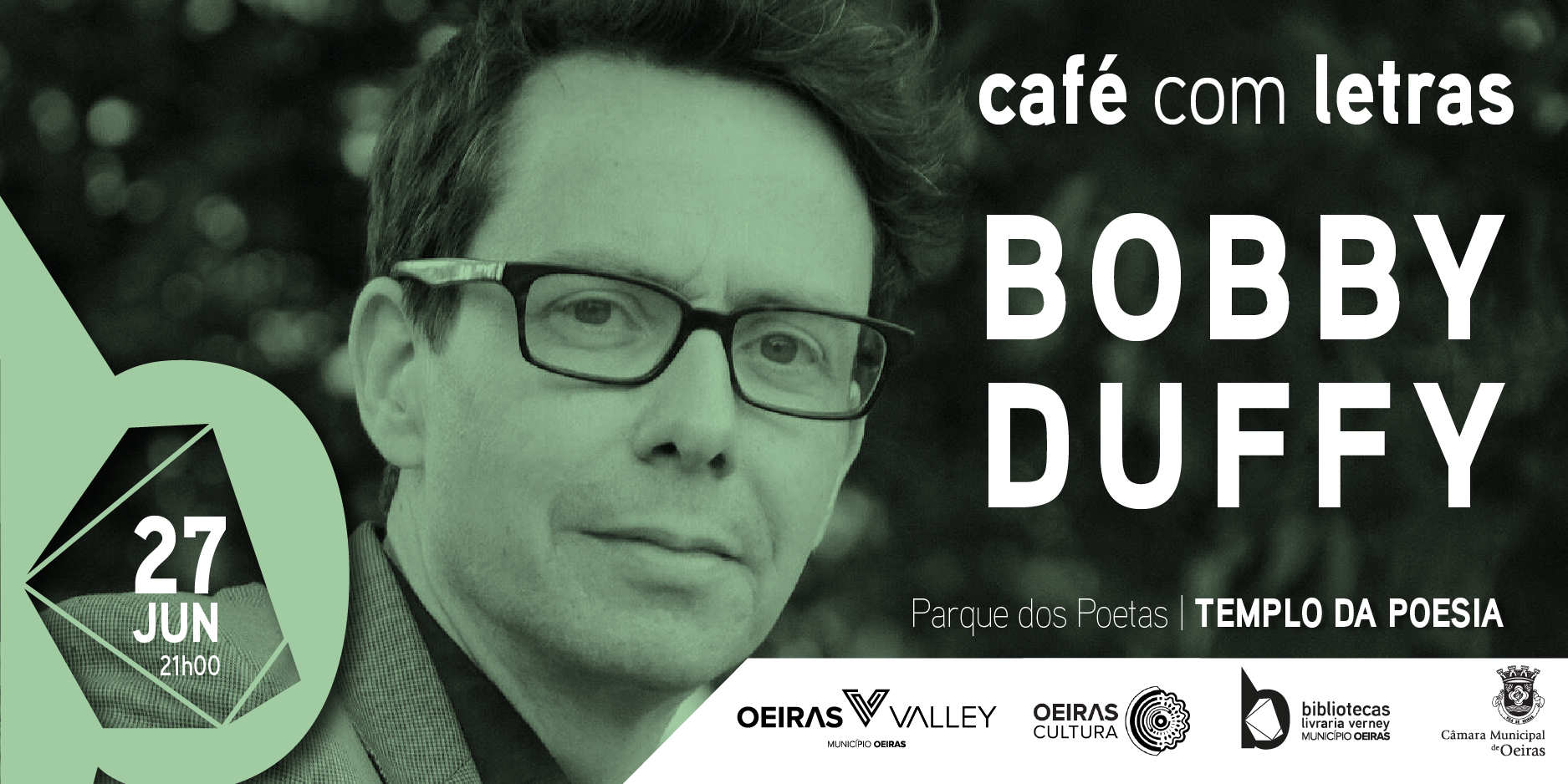 Cartaz com fotografia de Bobby Duffy e informação sobre o evento Café com Letras