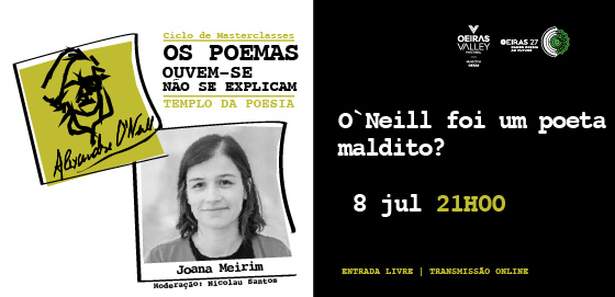 O'Neill foi um poeta maldito Joana Meirim